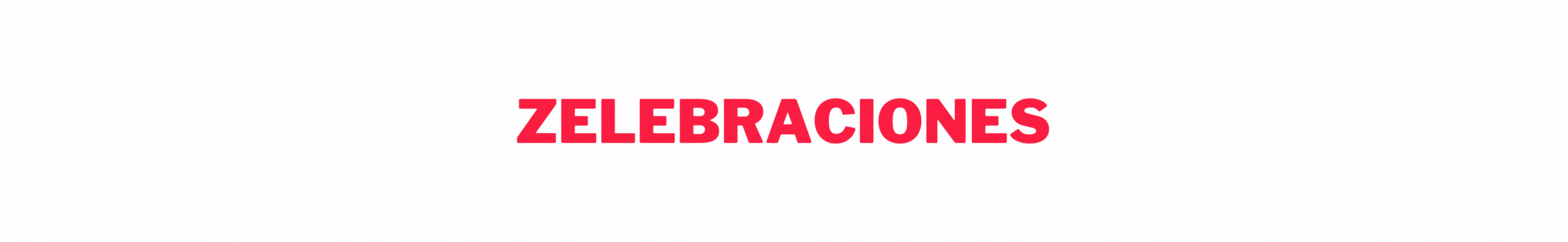Copy of Zelebracion